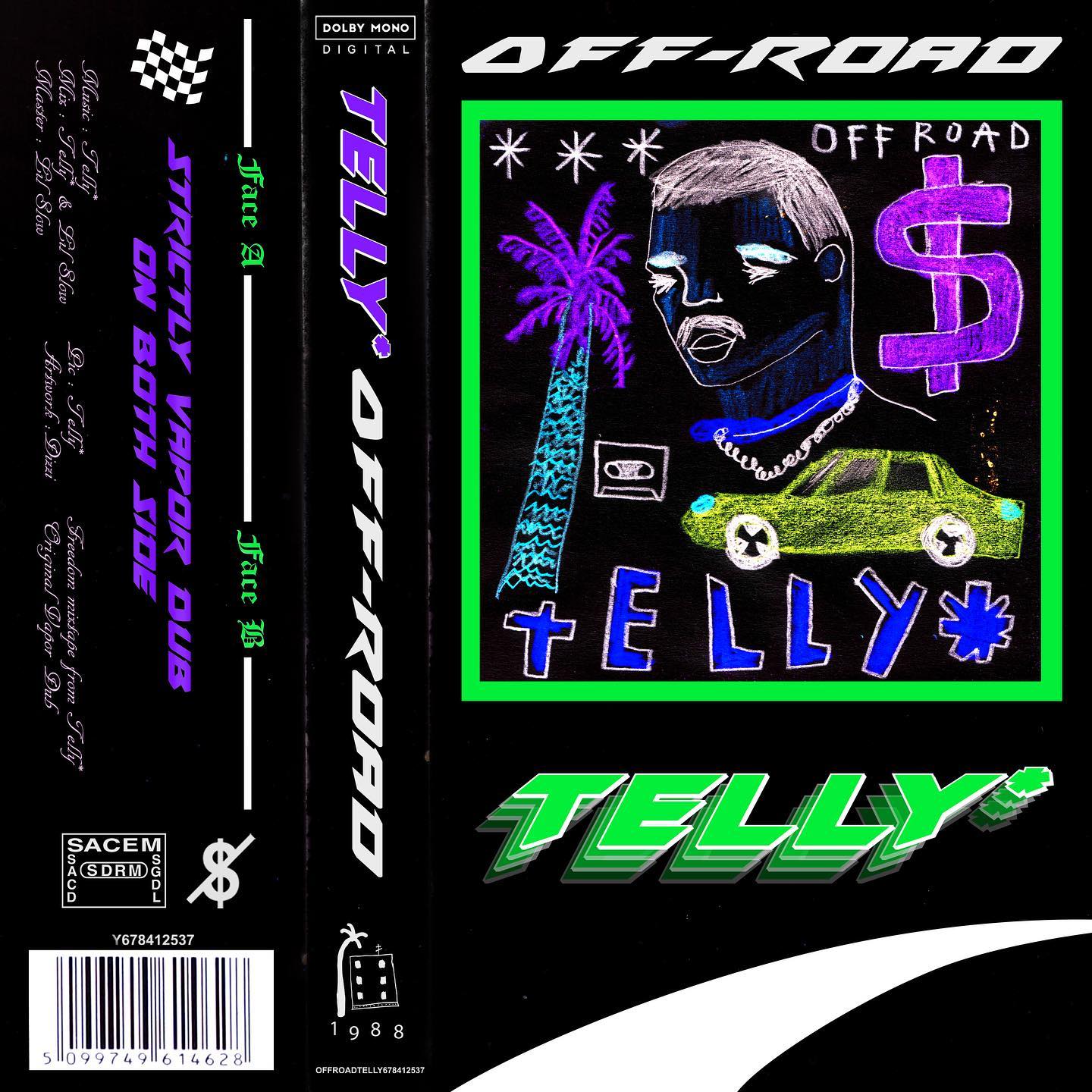 Telly* - Off Road !!!! 🌋🌋🌋
Brand New Mixtape from @tellyofficiel @bigaranx.telly 

We Are Vapor!!! 

#vapordub